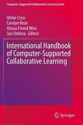 International Handbook of Computer-Supported Collaborative Learning