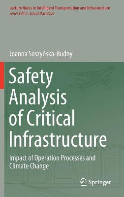 Safety Analysis of Critical Infrastructure