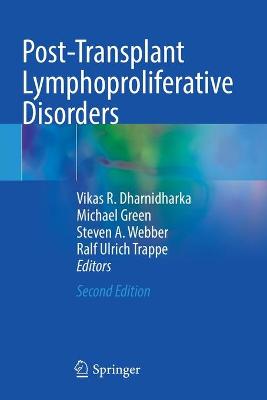 Post-Transplant Lymphoproliferative Disorders