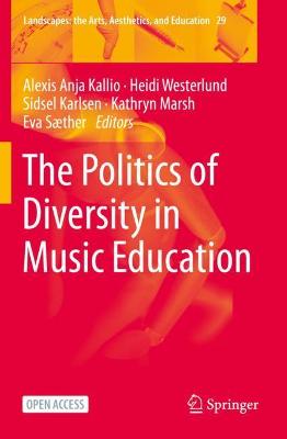 Politics of Diversity in Music Education