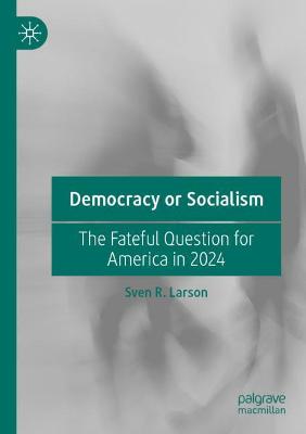 Democracy or Socialism