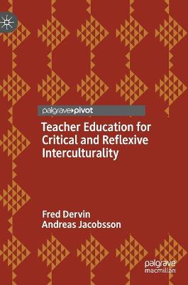 Teacher Education for Critical and Reflexive Interculturality