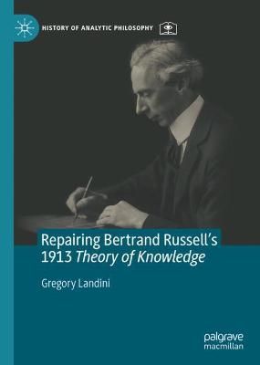 Repairing Bertrand Russell's 1913 Theory of Knowledge