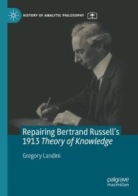 Repairing Bertrand Russell's 1913 Theory of Knowledge