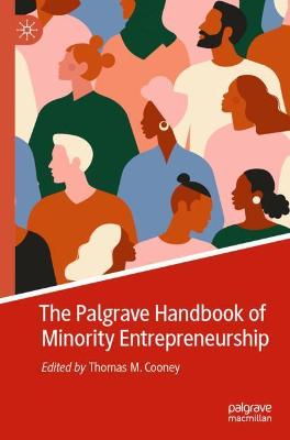 Palgrave Handbook of Minority Entrepreneurship
