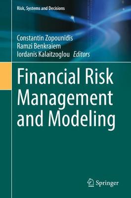 Financial Risk Management and Modeling
