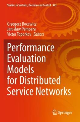Performance Evaluation Models for Distributed Service Networks
