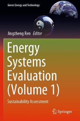 Energy Systems Evaluation (Volume 1)