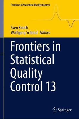 Frontiers in Statistical Quality Control 13