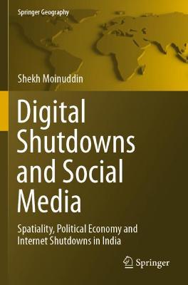 Digital Shutdowns and Social Media