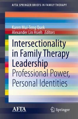 Intersectionality in Family Therapy Leadership