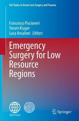 Emergency Surgery for Low Resource Regions