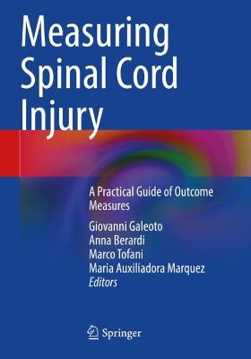 Measuring Spinal Cord Injury