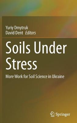 Soils Under Stress