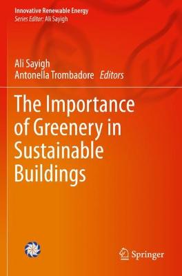 Importance of Greenery in Sustainable Buildings