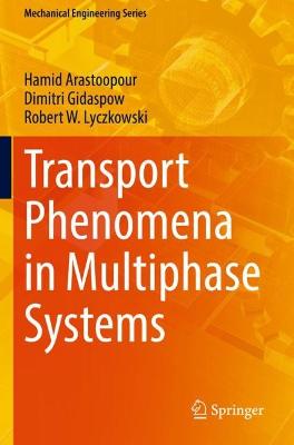 Transport Phenomena in Multiphase Systems