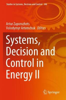 Systems, Decision and Control in Energy II