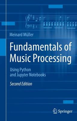 Fundamentals of Music Processing