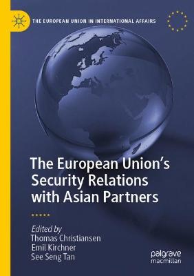 The European Union's Security Relations with Asian Partners