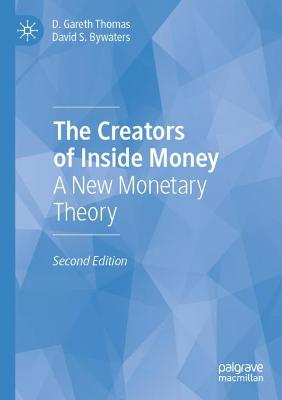 The Creators of Inside Money