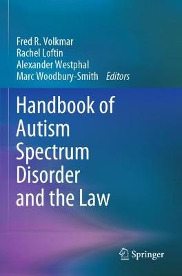 Handbook of Autism Spectrum Disorder and the Law