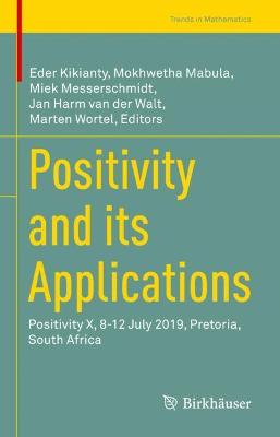 Positivity and its Applications