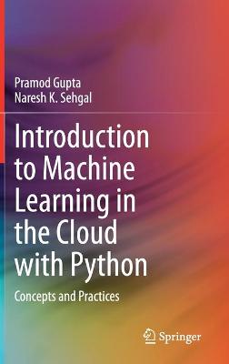 Introduction to Machine Learning in the Cloud with Python