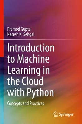 Introduction to Machine Learning in the Cloud with Python