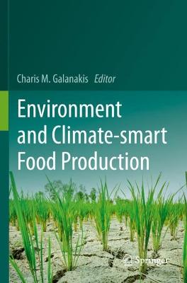 Environment and Climate-smart Food Production