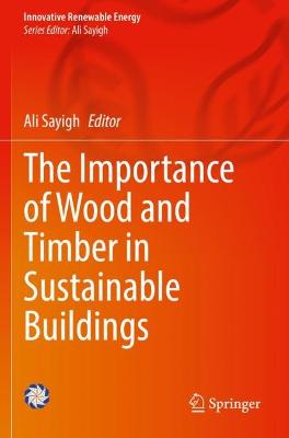 Importance of Wood and Timber in Sustainable Buildings