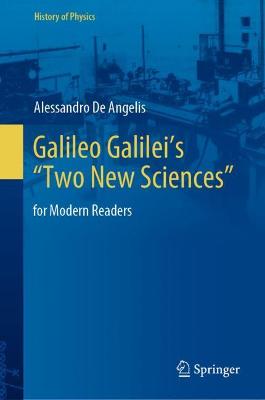 Galileo Galilei's "Two New Sciences"