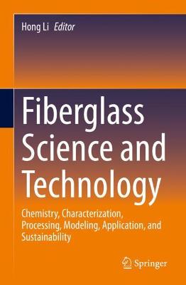 Fiberglass Science and Technology