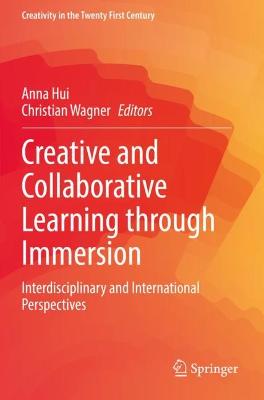 Creative and Collaborative Learning through Immersion