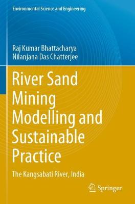 River Sand Mining Modelling and Sustainable Practice