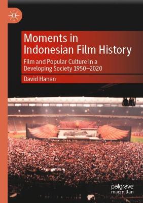 Moments in Indonesian Film History