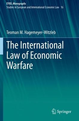 International Law of Economic Warfare
