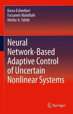 Neural Network-Based Adaptive Control of Uncertain Nonlinear Systems