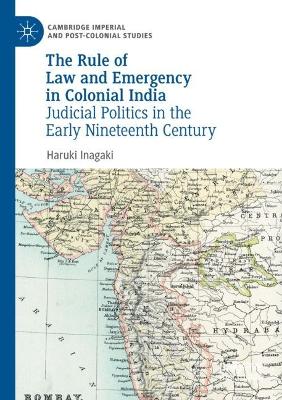 Rule of Law and Emergency in Colonial India