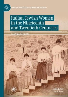 Italian Jewish Women in the Nineteenth and Twentieth Centuries