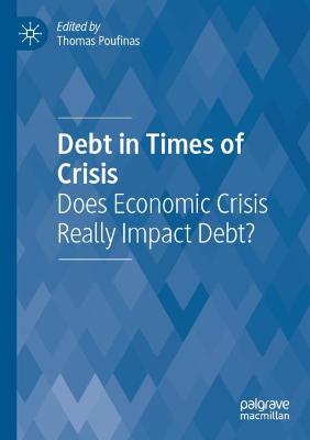 Debt in Times of Crisis