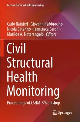 Civil Structural Health Monitoring