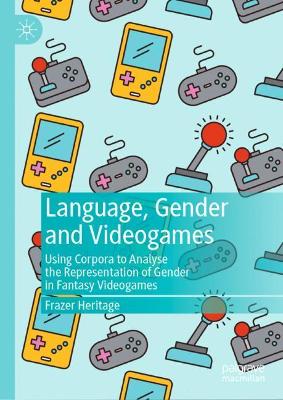 Language, Gender and Videogames