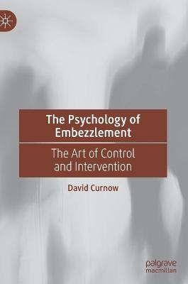 Psychology of Embezzlement