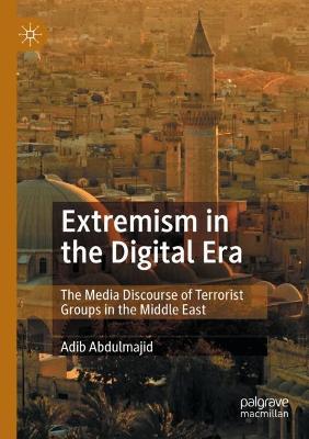 Extremism in the Digital Era