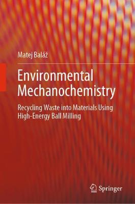 Environmental Mechanochemistry