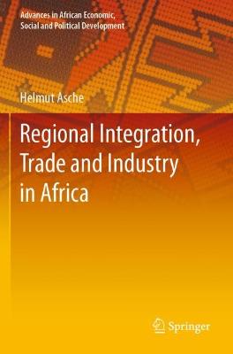 Regional Integration, Trade and Industry in Africa