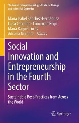 Social Innovation and Entrepreneurship in the Fourth Sector