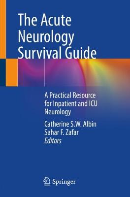 The Acute Neurology Survival Guide