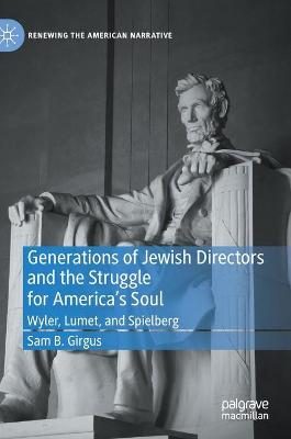 Generations of Jewish Directors and the Struggle for America's Soul