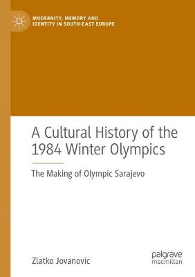 A Cultural History of the 1984 Winter Olympics